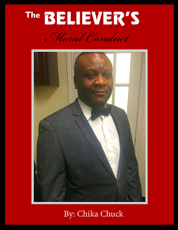 Believers Moral Conduct – A Book by Chika Anyiam